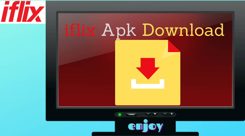 Download iflix Apk